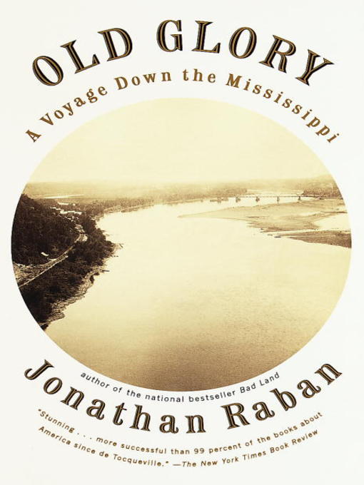 Title details for Old Glory by Jonathan Raban - Available